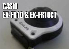 「EX-FR10」「EX-FR10CT」