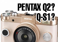 「PENTAX Q2」or「PENTAX Q-S1」！？