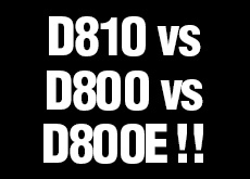 D810vsD800vsD800E