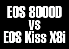 この夏、EOS 8000DはEOS Kiss X8iよりも安く買えた！