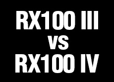 RX100 III vs RX100 IV ！ソニー「RX100 III」と「RX100 IV」どちらを選ぶ？