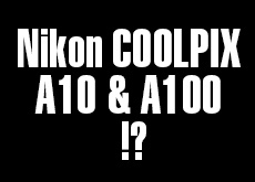 ニコンCOOLPIX A10 ＆ A100