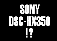 ソニー DSC-HX350