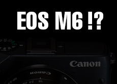 キヤノン EOS M6