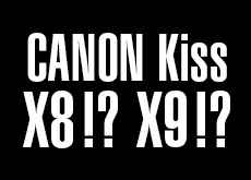 キヤノンEOS Kiss X8 Kiss X9
