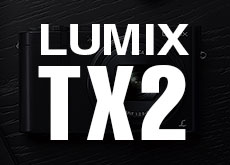 LUMIX TX2