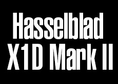 ハッセルブラッド X1D Mark II