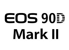 EOS 90D Mark II