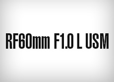 キヤノン「RF60mm F1.0 L USM」