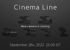ソニーが9月28日にCinema Lineの新型カメラ発表を告知。