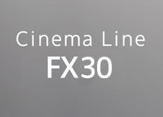 ニー「FX3」のAPS-C版「FX30」