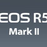 キヤノン「EOS R5 Mark II」が2023年第2四半期に登場する！？スペック情報も！？
