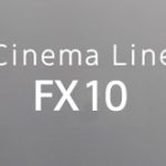 ソニーからCinema LineのAPS-C機「FX10」が登場する！？1000万画素センサーを搭載！？