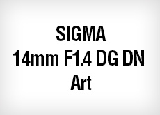 SIGMA 14mm F1.4 DG DN | Art