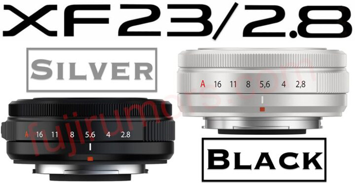 富士フイルムが6月12日に発表するパンケーキレンズは「XF23mmF2.8」!?ブラックとシルバーの2色展開!?