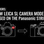 パナソニック「S1RII」をベースにしたライカ「SL」シリーズの新モデルが来年発表される！？