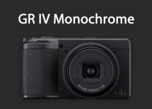 リコー「GR IV Monochrome」
