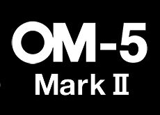 OM-5 Mark II